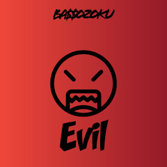 Evil