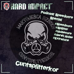 Speedcore/Splitter/Noise/Harsh/Extratone Mix | by Cuntspiltterkor | Oktober 2021 | Hard Impact