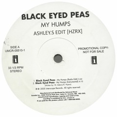 The Black Eyed Peas - My Humps (ASHLEY.S Edit) [HZRX]