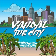 Vandal - The City