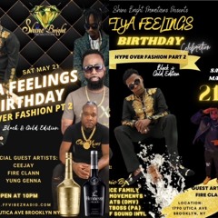 FIYAFEELINGS BRITHDAY PARTY PROMO MIX BY (FIYAFEELINGS X DJ ADDO OUTTA ONEVOICEFAMILY 04-28-22
