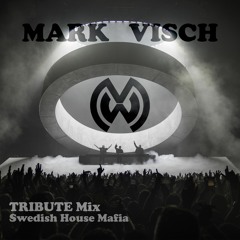Mark Visch - Tribute To SHM