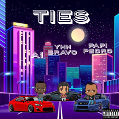 Ties Ft. Papipedro & A1 (Prod. A.R Beats x BoneProductions)