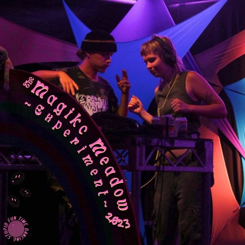 Magikc Meadows Experiment 2023 (Closing Set)