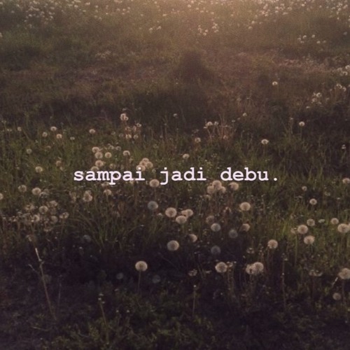 Listen To Sampai Jadi Debu By Banda Neira Cover By Asyiqin K In Slow Playlist Online For Free On Soundcloud