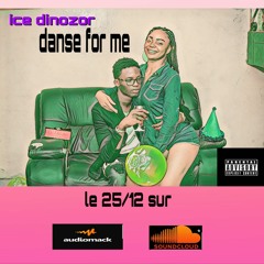 Ice Dinozor - Dance pour moi -(Mix By Dj Rkalo And the Mix)