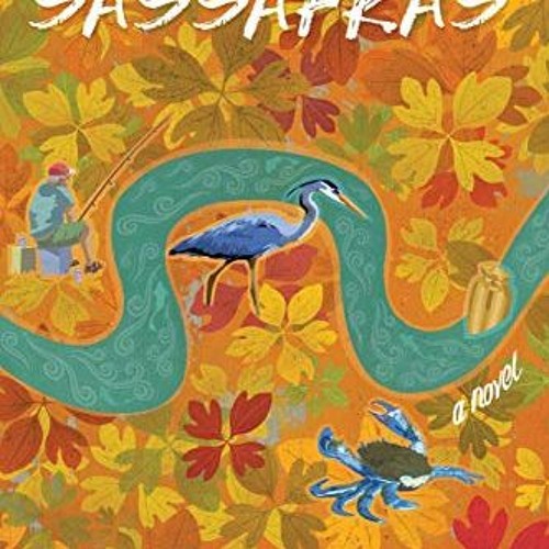 [DOWNLOAD] EBOOK ✅ Sassafras by  Trish Heald EBOOK EPUB KINDLE PDF