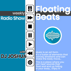 DJ Joshua @ Floating Beats Radio Show 710