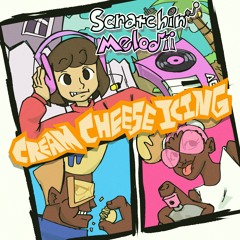 Cream Cheese Icing - Scratchin' Melodii OST