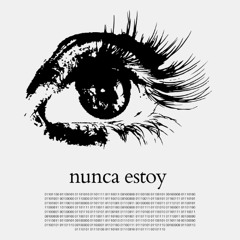 Nunca estoy (c.tangana cover)
