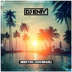 NEED YOU {Zoo Brazil} free download