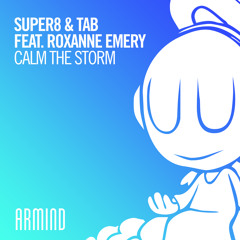 Calm The Storm (feat. Roxanne Emery)