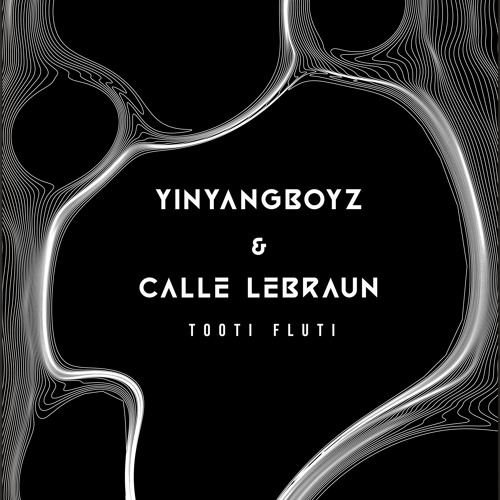 YIN YANG BOYZ X CALLE LEBRAUN - TOOTI FLUTI