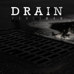 Mehdiman - Drain (prod. By Mehdiman)