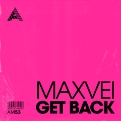 Maxvei - Get Back [Adesso Music Limited] [MI4L.com]