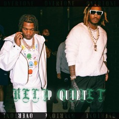 "Keep Quiet" - Future x Lil Baby Type Beat