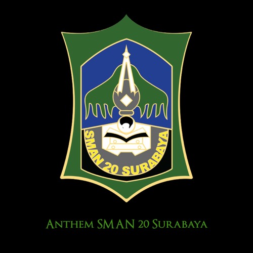 Anthem SMAN 20 Surabaya (re-Arranged)
