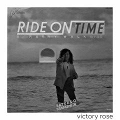 Tatsuro Yamashita - Ride On Time (Victory Rose Remix)