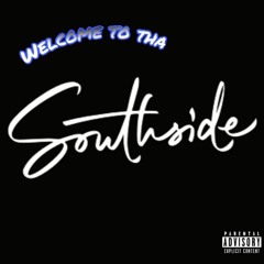 welcome to tha South-Side(Prod.Dj Battlecat)