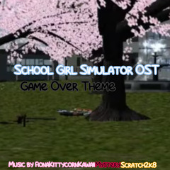 School Girl Simulator OST - Game Over Theme