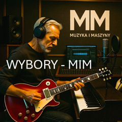 Wybory - MIM