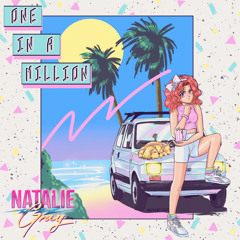 Natalie Gray - One In A Million