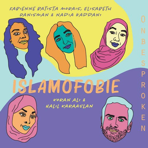 Islamofobie | ONBESPROKEN