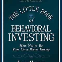 VIEW EBOOK 📒 The Little Book of Behavioral Investing: How not to be your own worst e