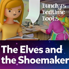 The Elves And The Shoemaker