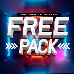 FREE PACK - PAVBLO IBARRA & ALEJANDRO HDZ ''DOWLOAND BUY''