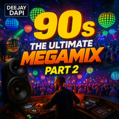 Part2_ The Ultimate Megamix _Deejay Dapi_Eurodance (dj dapi style)