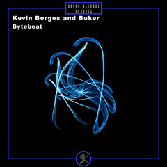 Kevin Borges and Buker - Bytebeat