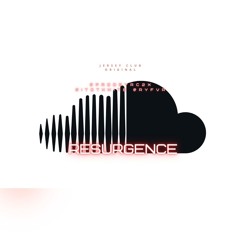 @ITSDYNXMITE @RYFVR @PRODBYRC2X - Resurgence