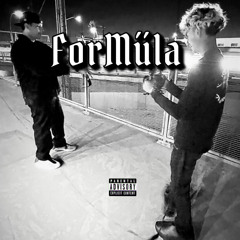 ForMüla - DiePretty & Dcmbrzzcold
