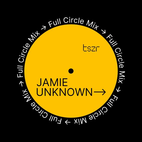 TSZR Full Circle Mix: Jamie Unknown