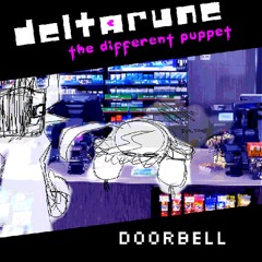 [Deltarune: The Different Puppet] Doorbell [PIPEJAM 2]