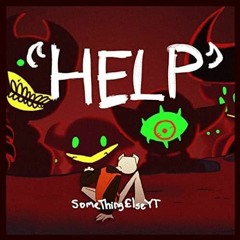 Help! Oh Well... - [EXPLICIT]
