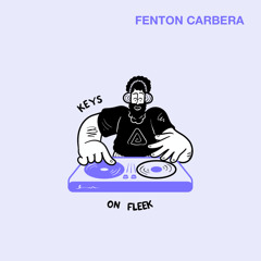 PREMIERE: Fenton Carbera - Keys On Fleek [Lisztomania]