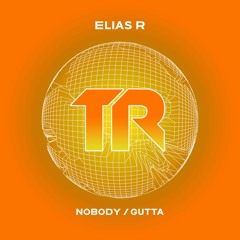 Elias R - Nobody (Original Mix) [Transmit]