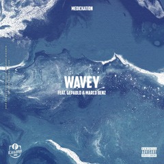 Wavey ft GePablo & Marco Benz (prod by. Icekrim)