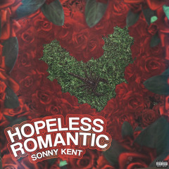 Hopeless Romantic (prod. by Diiaz)