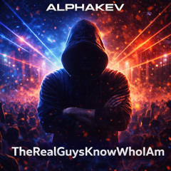 TheRealGuysKnowWhoIAm