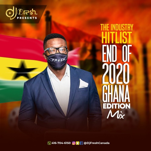GHANA HITLIST MIX - END OF 2020 EDITION