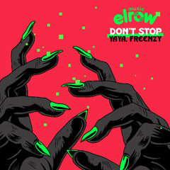 Yaya, Freenzy - Don't Stop - ERM267
