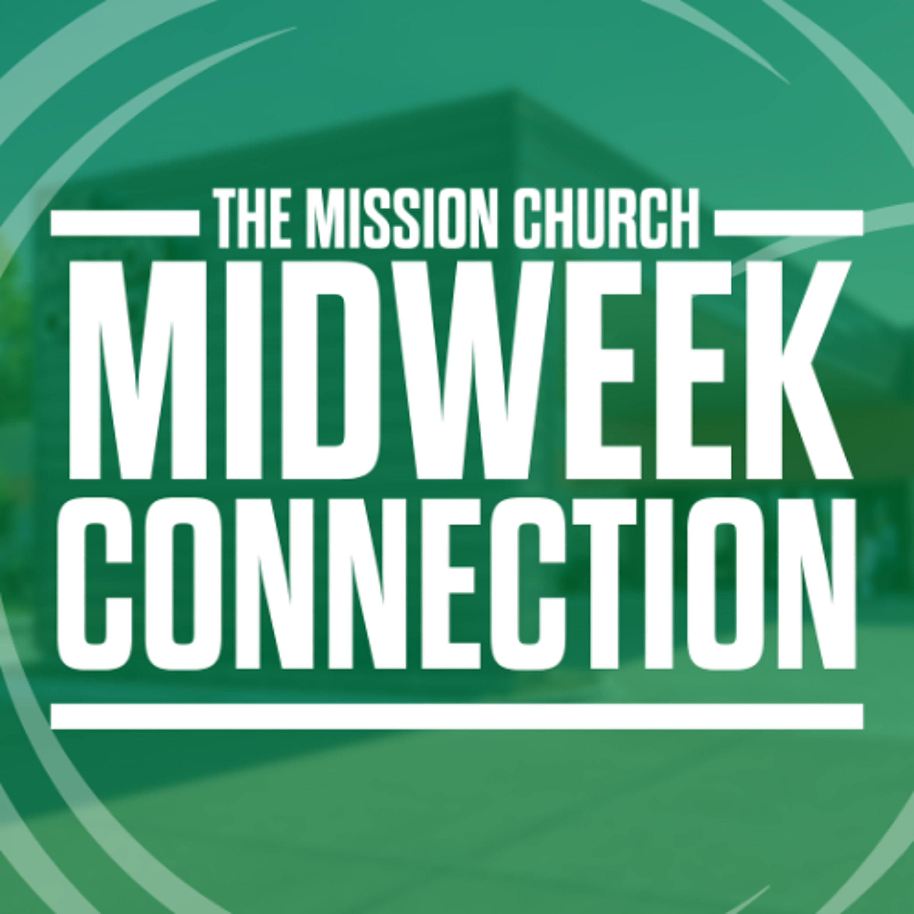 05.07.25 - Mid-Week Connection