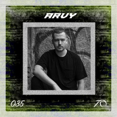 Technoasis Podcast Series 035 - Arvy