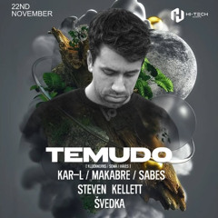 MaKabre - 22nd November Warm Up Set - Temudo Headling