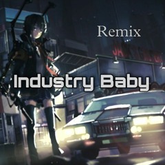 Industry Baby Remix