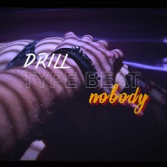 Drill Type Beat " Nobody " - ( Prod . MG BEATS )