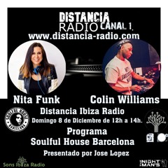 ● December, 8. 2024 Distancia Ibiza Radio Compilation by ☆ Colin Williams (Soulful House Barcelona)